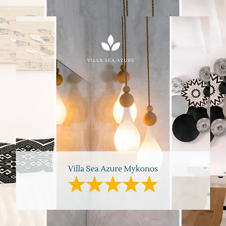 Villa Sea Azure Mykonos Psarrou